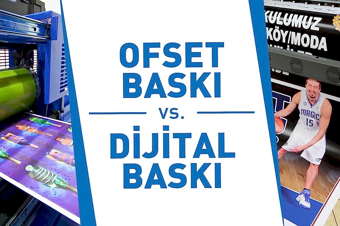 Dijital ve Ofset Baskı